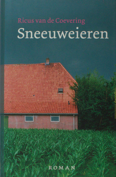 Coevering, Riscus. Sneeuweieren.