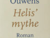 Ouwens, Kees. Helis' mythe.