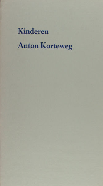 Korteweg, Anton. Kinderen.