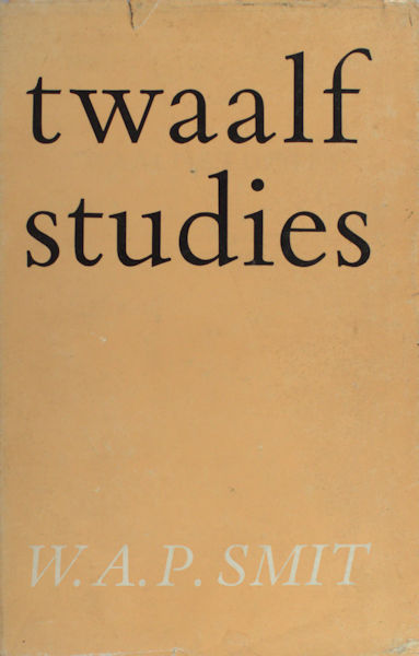 Smit, W.A.P. Twaalf studies.