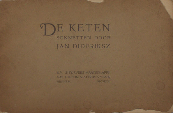 Dideriksz, Jan (=Jan Jacob Thomson). De keten.