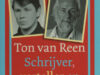 Reen - Gorissen, Adri e.a. Ton van Reen, Schrijver, verteller en wereldburger.