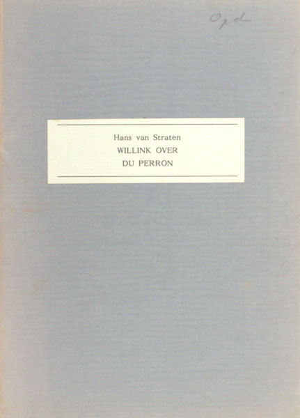 Straten, Hans van. Willink over Du Perron. Een interview.