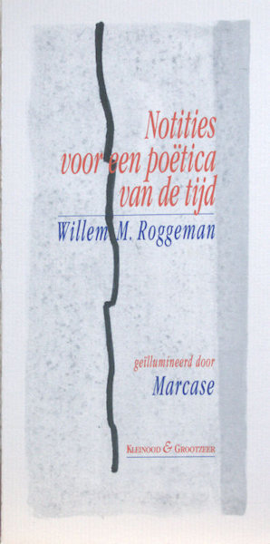 Roggeman, Willem M. Notities voor een poëtica van de tijd.