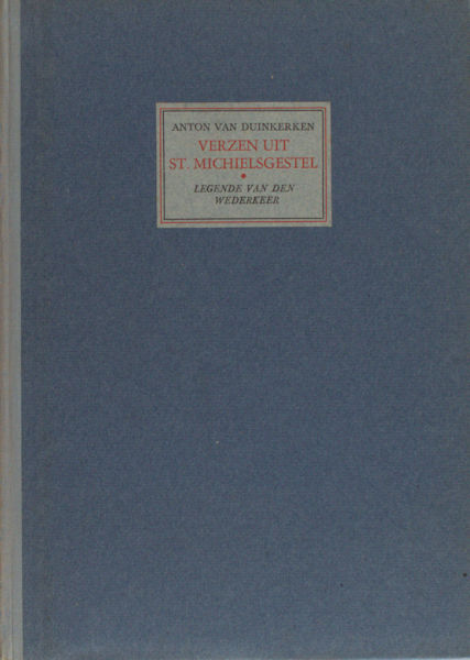 Duinkerken, Anton van. Verzen uit St.Michielsgestel. Legende van den wederkeer.
