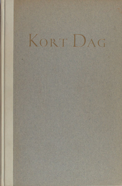 Goede, Barend de. Kort dag. Keur uit de poëzie van jonggestorven dichters sinds 1880.