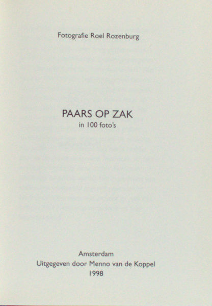 Rozenburg, Roel. Paars op zak in 100 foto's.