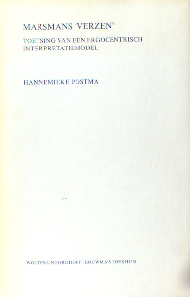 Marsman, H. Postma, Hannemieke. Marsmans 'Verzen'.