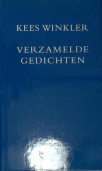 Winkler, Kees. Verzamelde gedichten.