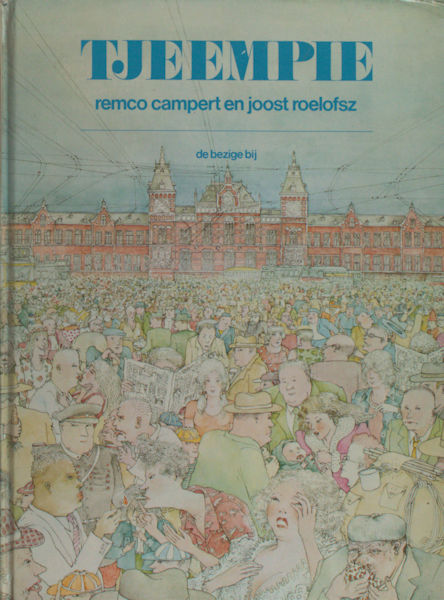 Campert, Remco & Joost Roelofsz (illustraties). Tjeempie.