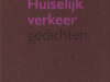 Schouten, Rob. Huiselijk verkeer.
