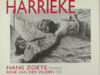 Zoete, Hans. Harrieke.
