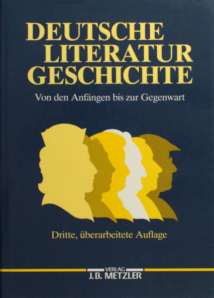 Beutin, Wolfgan u.A. Deutsche Literaturgeschichte - Von den Anfängen bis zur Gegenwart.
