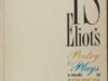 Eliot - Smith, Grover. T.S. Eliot's Poetry and Plays: A Study in Sources and Meaning.