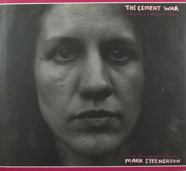 Steenerson, Mark (Words, Drawings and Photographs). The cement war.