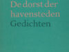 Waarsenburg, Hans van de . De dorst der havensteden.