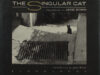 Bown, Jane. The singular cat.