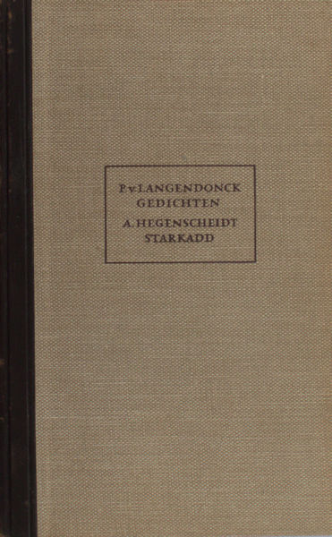 Langendonck, P. van & Alfr. Hegenscheidt. Gedichten - Strakadd (drama).