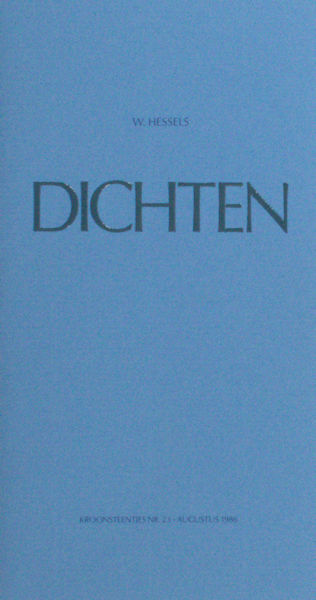 Hessels, W. Dichten.