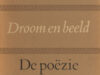 Verwey - Weevers, Theodoor. Droom en beeld.