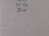 Raffety, Frank W. A plea for the best.