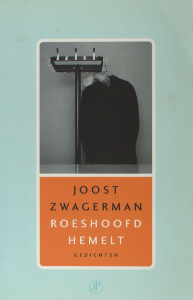 Zwagerman, Joost. Roeshoofd hemelt.