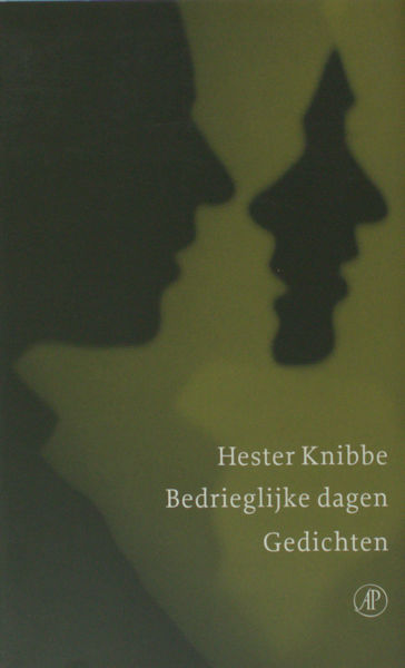 Knibbe, Hester. Bedrieglijke dagen.