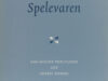 Prick, Harry G.M. Spelevaren. Van August von Platen tot Gerrit Komrij.