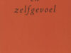 Verstegen, Peter. Vol van ziel en zelfgevoel.