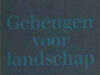 Zuiderent, Ad. Geheugen voor landschap.