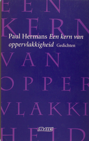 Hermans, Paul. Een kern van oppervlakkigheid.