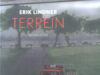 Lindner, Erik. Terrein.