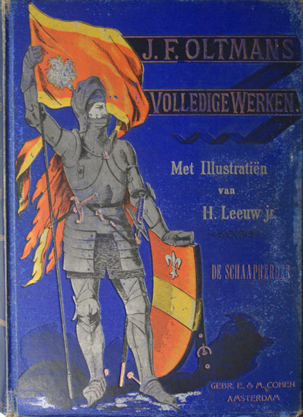 Oltmans, J.F. De schaapherder. Een verhaal uit den Utrechtschen oorlog (1481-1483).