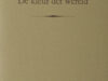 Dubois, Pierre H. De kleur der wereld. Vier gedichten.