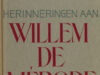 Mérode, Willem de - Bardend de Goede. Herinneringen aan Willem de Mérode.