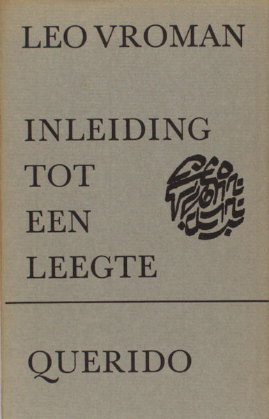 Vroman, Leo. Inleiding tot een leegte.