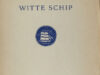 Josselin de Jong, K.H.R. de. Het witte schip.