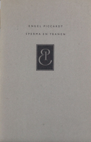 Piccardt, Engel (=Hans Warren). Sperma en tranen.