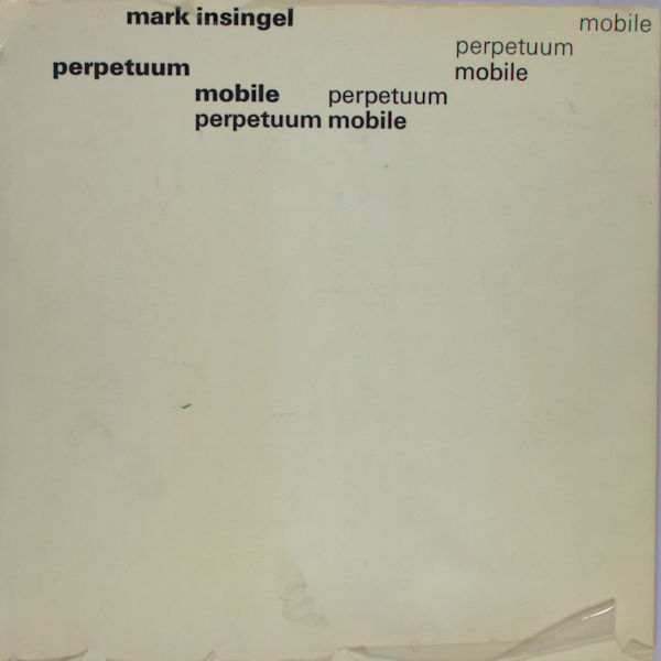 Insingel, Mark. Pepetuum mobile.