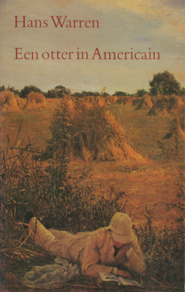 Warren, Hans. Een otter in Americain.
