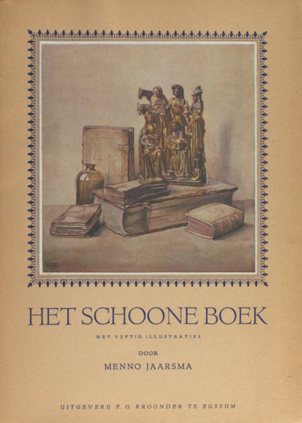 Jaarsma, Menno. Het schoone boek.