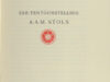 Reedijk, C. e.a. Ere-tentoonstelling A.A.M.Stols.