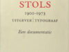 Dijk, C. van. Alexandre A.M. Stols 1900 - 1973. Uitgever/Typograaf. Een documentatie.