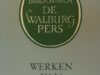 Schriks, C.F.J. Werken van de Walburg Pers. Vijfhonderd titels, beschreven en toegankelijk gemaakt naar onderwerp, tijd, plaats, auteur enz.
