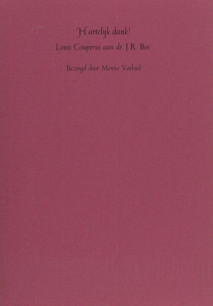 Couperus - Menno Voskuil (bezorgd door). Hartelijk dank!