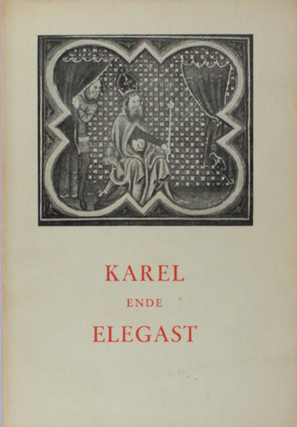 Ent, W. van den & E. Rombauts (ed.). Karel ende Elegast.