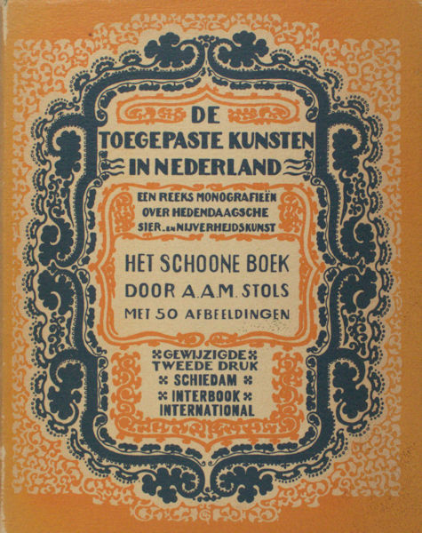Stols, A.A.M. Het schoone boek.