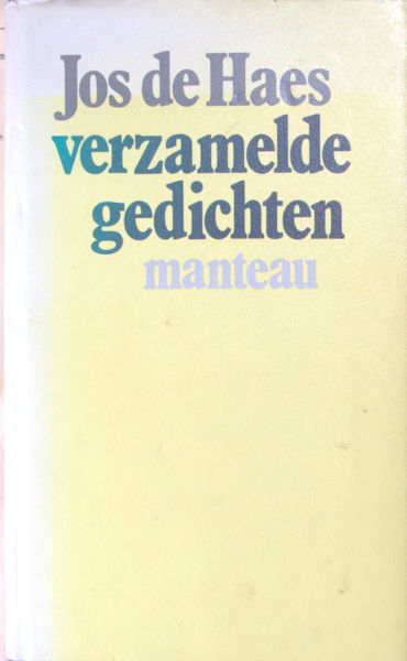 Haes, Jos de. Verzamelde gedichten.