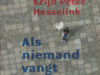 Hesselink, Krijn Peter. Als niemand vangt.