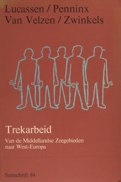 Lucassen, Jan e.a. Trekarbeid.